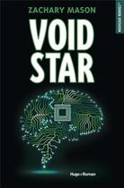 Couverture du livre « Void star » de Zachary Mason aux éditions Hugo Roman