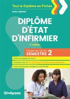 Couverture du livre « Dipôme d'Etat d'infirmier ; toutes les UE du semestre 2 (3e édition) » de Badia Jabrane aux éditions Studyrama