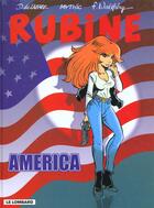 Couverture du livre « Rubine T.6 ; America » de Mythic et Dragan De Lazare et Francois Walthery aux éditions Lombard