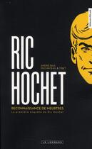 Couverture du livre « Ric Hochet Hors-Série : reconnaissance de meurtres ; la première enquête de Ric Hochet » de Tibet et Andre-Paul Duchateau aux éditions Lombard