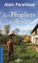 Couverture du livre « Les peupliers du désert » de Alain Paraillous aux éditions De Boree