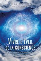 Couverture du livre « Vers l'éveil de la conscience » de Jerome Bourgine aux éditions Editions Ideo