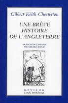 Couverture du livre « Une brève histoire de l'Angleterre » de Gilbert Keith Chesterton aux éditions L'age D'homme