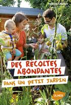 Couverture du livre « Des récoltes abondantes dans un petit jardin » de Fabrice Chollet aux éditions Eugen Ulmer