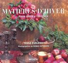 Couverture du livre « Matieres Dhiver » de Tessa Evelegh et Debbie Patterson aux éditions Manise