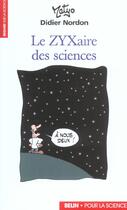 Couverture du livre « Le zyxaire des sciences » de Didier Nordon aux éditions Pour La Science