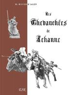 Couverture du livre « Les chevauchées de Jehanne » de Boyer D'Agen aux éditions Saint-remi