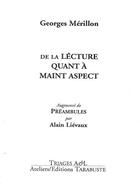 Couverture du livre « De la lecture quant a maint aspect - georges merillon » de Merillon Georges aux éditions Tarabuste