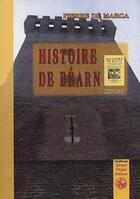 Couverture du livre « Histoire de Béarn t.1 » de Pierre De Marca aux éditions Editions Des Regionalismes