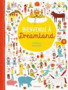 Couverture du livre « Bienvenue à dreamland » de Kristina Brasseler aux éditions Sarbacane