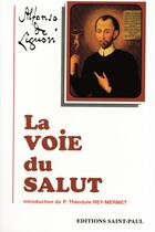 Couverture du livre « La voie du salut » de De Liguori/Humbert aux éditions Saint Paul Editions