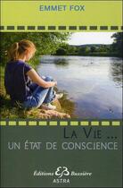 Couverture du livre « La vie, un état de conscience » de Emmet Fox aux éditions Bussiere