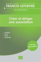 Couverture du livre « Créer et diriger une association en DP » de  aux éditions Lefebvre