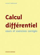Couverture du livre « Calcul differentiel ; cours et exercices corrigés » de Leonard Todjihounde aux éditions Cepadues
