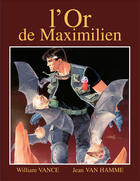 Couverture du livre « XIII Tome 17 : l'or de Maximilien » de Jean Van Hamme et William Vance aux éditions Dargaud