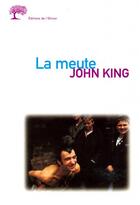 Couverture du livre « Meute (La) » de John King aux éditions Editions De L'olivier