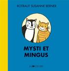 Couverture du livre « Mysti et Mingus » de Rotraut Susanne Berner aux éditions La Joie De Lire