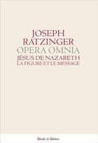 Couverture du livre « Jésus de nazareth » de Ratzinger Joseph/Ben aux éditions Parole Et Silence