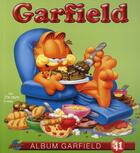 Couverture du livre « Garfield t.41 » de Jim Davis aux éditions Presses Aventure