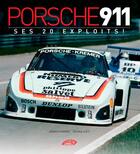 Couverture du livre « Porsche 911, ses 20 exploits ! » de Jean-Marc Chaillet aux éditions Autodrome