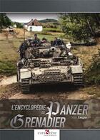 Couverture du livre « L'encyclopédie du Panzergrenadier » de Didier Laugier aux éditions Caractere