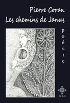 Couverture du livre « Les chemins de janus » de Pierre Coran aux éditions Meo