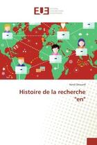 Couverture du livre « Histoire de la recherche 