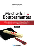 Couverture du livre « Mestrados e Doutoramentos » de Ana Maria Ramalho Correia aux éditions Vida Económica Editorial