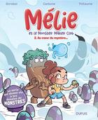 Couverture du livre « Mélie et le monster Maker Club Tome 2 : au coer du mystère... » de Thitaume et Carbone et Gorobei aux éditions Dupuis