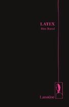 Couverture du livre « Latex » de Rim Battal aux éditions Editions Lanskine