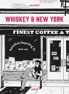 Couverture du livre « Whiskey & New York » de Julia Wertz aux éditions L'agrume