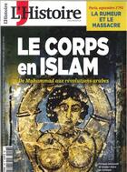 Couverture du livre « L'histoire n 458 le corps en islam - avril 2019 » de  aux éditions L'histoire