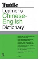 Couverture du livre « Tuttle learner's chinese-english dictionary » de Dong aux éditions Tuttle