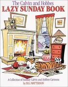 Couverture du livre « Calvin and Hobbes ; lazy sunday book » de Bill Watterson aux éditions Andrews Mcmeel