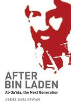 Couverture du livre « After bin Laden » de Abdel Bari Atwan aux éditions Saqi Books Digital