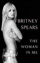 Couverture du livre « The woman in me » de Britney Spears aux éditions Simon & Schuster