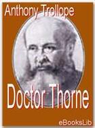 Couverture du livre « Doctor Thorne » de Anthony Trollope aux éditions Ebookslib