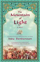 Couverture du livre « The Mountain of Light » de Sundaresan Indu aux éditions Atria Books