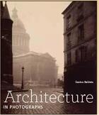 Couverture du livre « Architecture in photographs » de Baldwin aux éditions Getty Museum