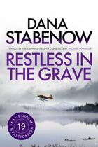 Couverture du livre « Restless in the Grave » de Stabenow Dana aux éditions Head Of Zeus