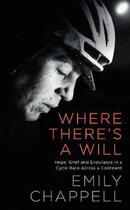 Couverture du livre « WHERE THERE''S A WILL » de Emily Chappell aux éditions Profile Books