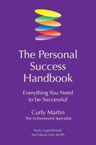 Couverture du livre « The Personal Success Handbook » de Martin Curly aux éditions Crown House Digital
