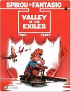 Couverture du livre « Spirou & Fantasio adventures t.4 : valley of the exiles » de Tome et Janry aux éditions Cinebook