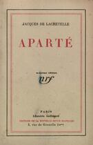 Couverture du livre « Aparte » de Lacretelle Jacques D aux éditions Gallimard