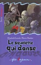Couverture du livre « Le squelette qui danse » de Loredo/Hawkes aux éditions Gallimard-jeunesse
