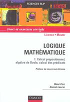 Couverture du livre « Logique mathematique - tome 1 - calcul propositionnel, algebres de boole, calcul des predicats » de Cori/Lascar aux éditions Dunod