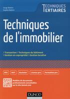 Couverture du livre « Techniques de l'immobilier (édition 2016) » de Serge Bettini et Sophie Bettini aux éditions Dunod