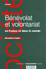 Couverture du livre « Benevolat et volontariat, en france et dans le monde » de Halbat Benedicte aux éditions Documentation Francaise