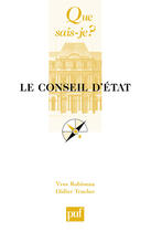 Couverture du livre « Le conseil d'etat (2ed) qsj 2855 » de Robineau/Truchet Y/D aux éditions Que Sais-je ?