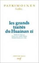 Couverture du livre « Les grands traités de Huainan zi » de Marguerite Hoppenot aux éditions Cerf